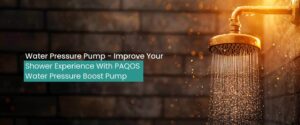 Enhancing Shower with Water Pressure Pump