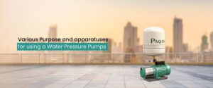 Purpose of Water Pressure Pumps