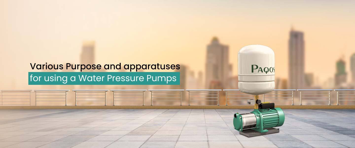 Purpose of Water Pressure Pumps